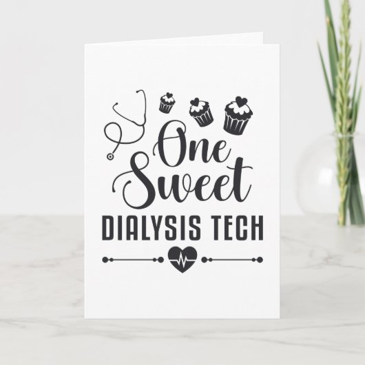 Eén Sweet Dialyse Tech Dialyse Technicia Gift Kaart (Voorkant)