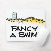 Een Swim fancy? Muismat (Met muis)