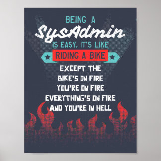Een sysAdmin zijn is net als een bike besturen Poster