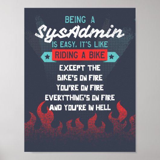 Een sysAdmin zijn is net als een bike besturen Poster (Voorkant)