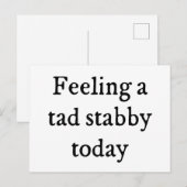 Een Tad Stabby Funny Quote Briefkaart (Voorkant / Achterkant)