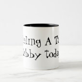 Een Tad Stabby Funny Quote Coffee-Mok Tweekleurige Koffiemok (Center)