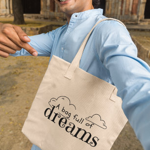 Een tas vol dromen inspirerende boodschap