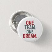 Eén team. Een droom 1 Ronde Button 3,2 Cm (Voorkant /achterkant)
