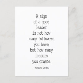 Een teken van een goede leider, Mahatma Gandhi cit Briefkaart