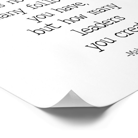 Een teken van een goede leider, Mahatma Gandhi Quo Poster (Hoek)