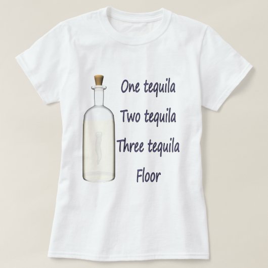 Eén tequila Twee tequila Drie tequila Vier T-shirt (Design voorkant)