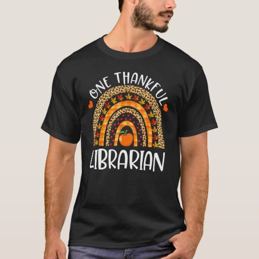 Een Thankful Librarian Rainbow Librarian Thanksgiv T-shirt (Voorkant)