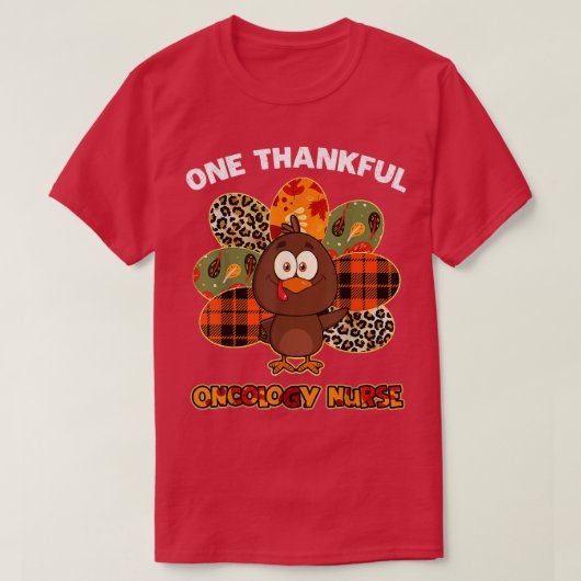 Een Thankful Oncology Neurse Autumn Herfst Turkije T-shirt (Design voorkant)