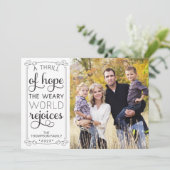 Een Thrill van Hope Weary World is blij met de fot Feestdagenkaart (Staand voorkant)