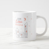 Een thuis is gemaakt van liefde en dromen grote koffiekop (Rechts)