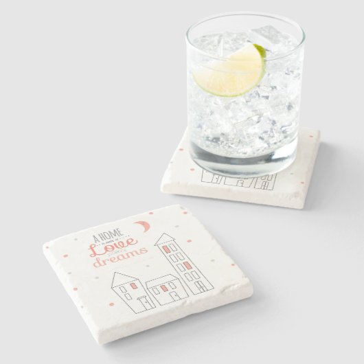 Een thuis is gemaakt van liefde en dromen stenen onderzetter (Zijkant)