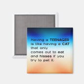 Een tiener hebben... magneet (Voorkant / Achterkant)