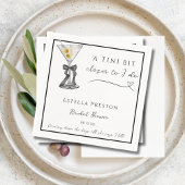 Een Tini Beetje Dichterbij Vuil Martini Bruidsfees Servet