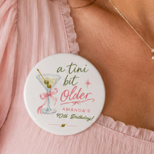 Een Tini Beetje Oudere Verjaardags Knop Ronde Button 7,6 Cm