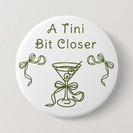 Een Tini Bit Close Bruidsfeest Ronde Button 7,6 Cm