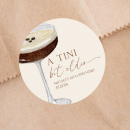 Een Tini Bit Older Espresso Martini Verjaardagsfee Ronde Sticker