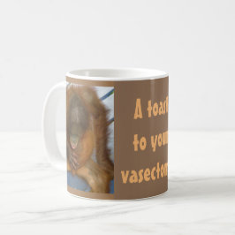 Een toast naar je vasectomie koffiemok