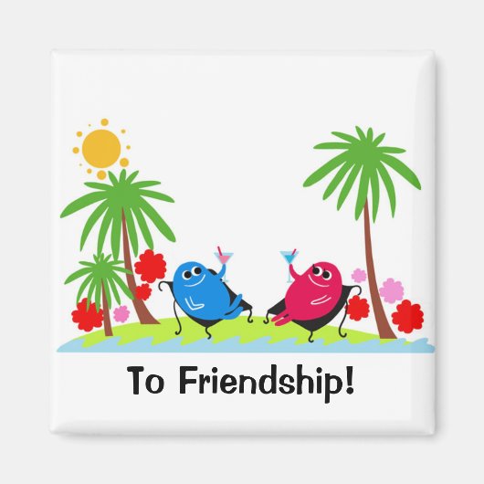 Een toost op vriendschap! magneet (Voorkant)