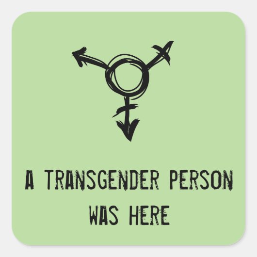 Een transgender persoon was hier vierkante sticker (Voorkant)