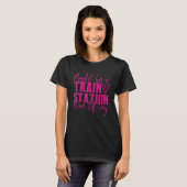 Een treinstation Kinda Day T-shirt (Voorkant volledig)