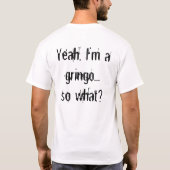 Een trotse gringo t-shirt (Achterkant)