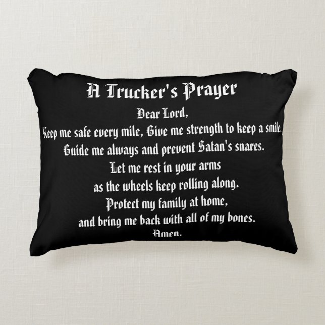 Een Trucker's Prayer Zwart-wit Keepsake Kussen (Voorkant)