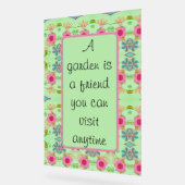 Een tuin is een vriend acryl bord (Hoek)