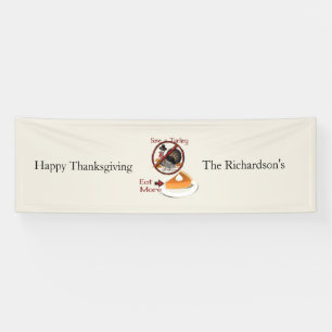 Een Turkije eten meer geld Spandoek