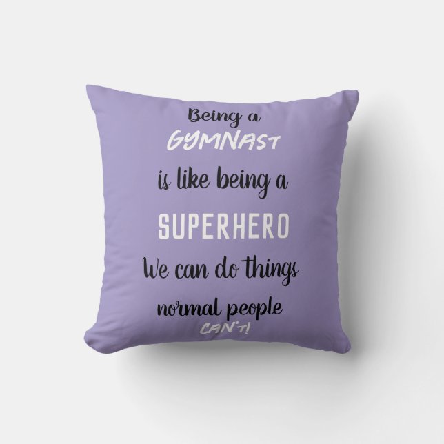 Een turnster zijn is als een superheld Lilac Kussen (Voorkant)