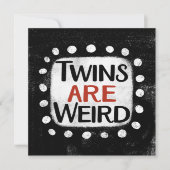 Een tweeling is een raar Wenskaart Kaart (Voorkant)
