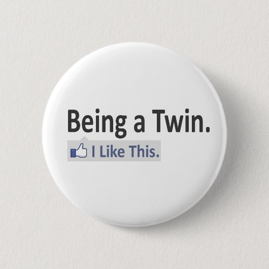 Een tweeling zijn...ik vind dit leuk ronde button 5,7 cm (Voorkant)