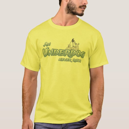 Een underdog geeft nooit op t-shirt (Voorkant)
