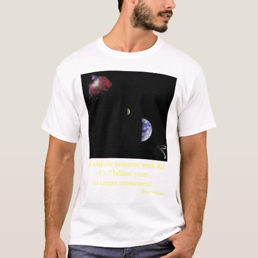 Een universum van consumenten? t-shirt (Voorkant)