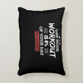 Eén uur werken is 4% van uw dag, geen uitzondering accent kussen (Voorkant(Verticaal))