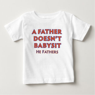Een vader babysitt niet