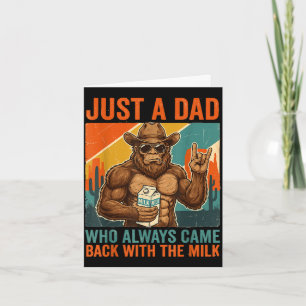 Een vader die terugkwam met de melk bigfoot papa kaart