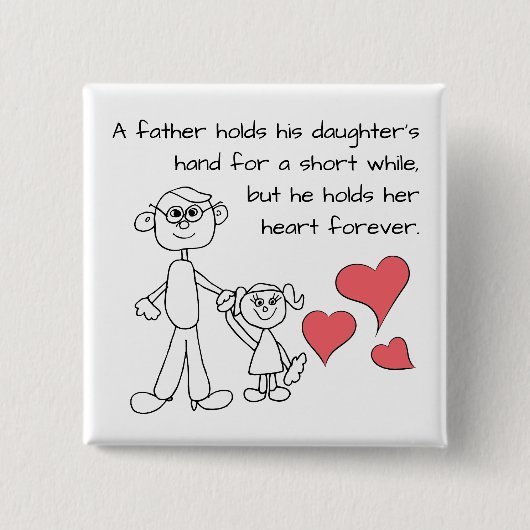 Een vader houdt de hand van zijn dochter vast vierkante button 5,1 cm (Voorkant)
