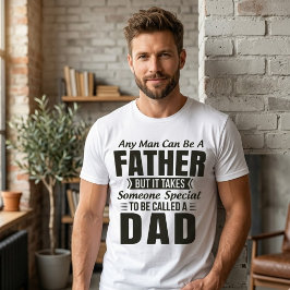 Een vader iemand speciaal om papa te noemen citaat t-shirt