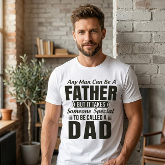 Een vader iemand speciaal om papa te noemen citaat t-shirt