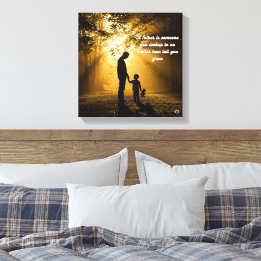 🖼️ Een vader is iemand die je opkijkt tegen kunst Canvas Afdruk (Insitu (Slaapkamer))