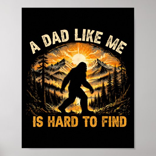 Een vader zoals ik is moeilijk te vinden Grappige Poster (Voorkant)