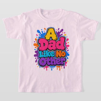 Een VaderAlsGeenAnderKleurrijk Graffiti Vaderdag T-shirt