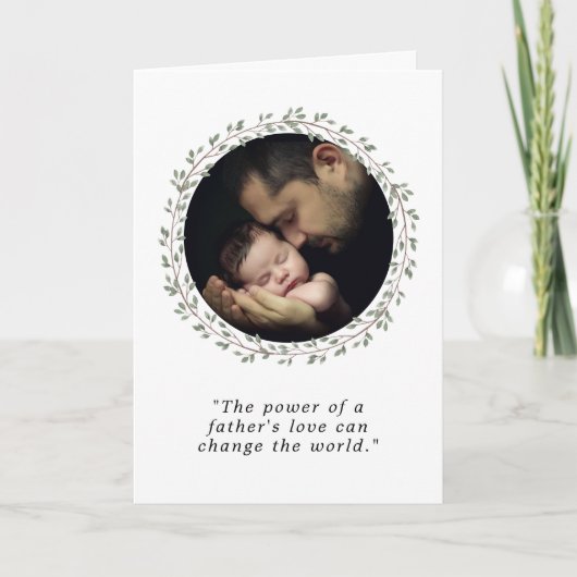 Een vaders liefde aangepaste foto Vaderdag Feestdagen Kaart (Voorkant)