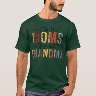 Een van de beste moeders die naar grootmoeders wor t-shirt
