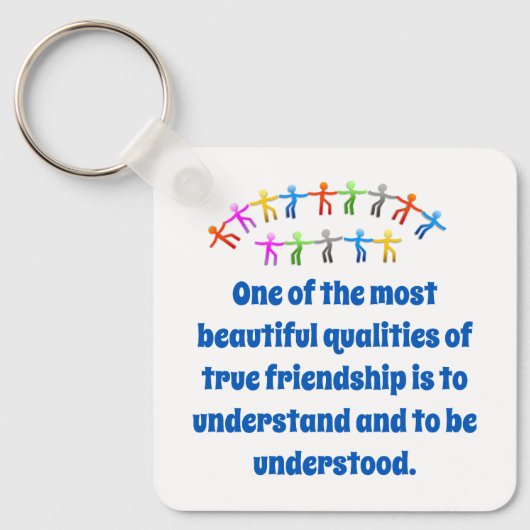 Een van de mooiste kwaliteiten - vriendschap Q Sleutelhanger (Voorkant)