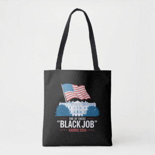 Een Van Die Zwarte Banen Harris 2024 Tote Bag