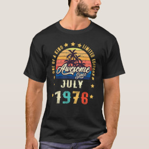Een van een soort Geweldige sinds juli 1976 T-shirt