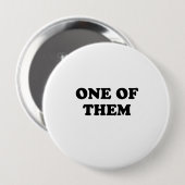 Eén van hen ronde button 4,0 cm (Voorkant /achterkant)