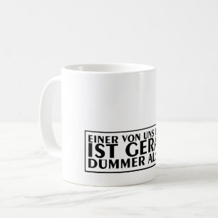 Een van ons beiden is net dommer dan ik 01 koffiemok